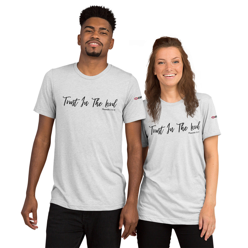 Trust in the Lord uni-sex Short sleeve t-shirt